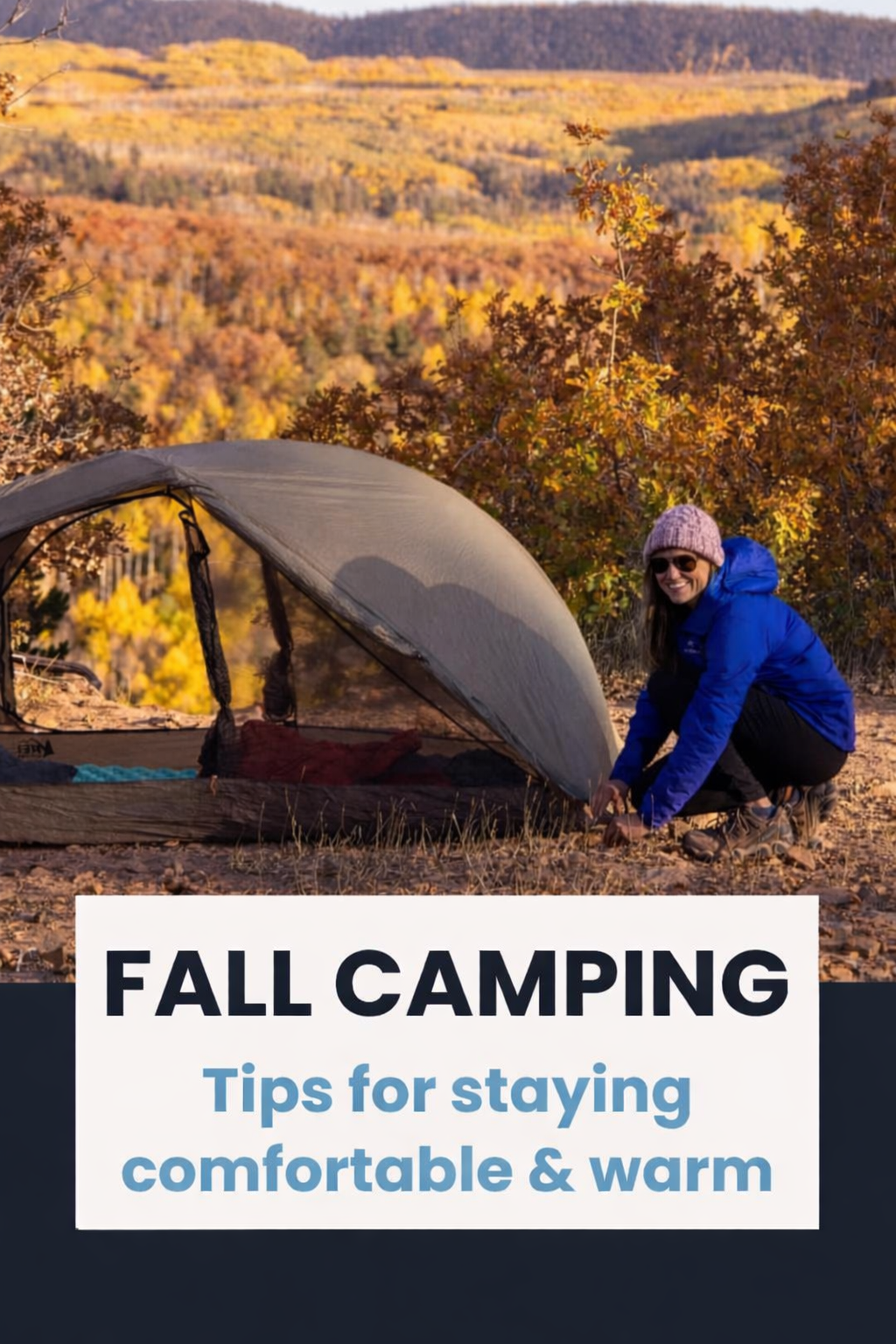 Fall Camping: Tips for Staying Comfortable and Warm&nbsp